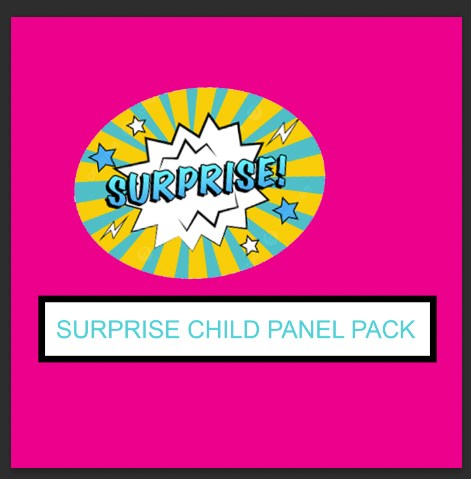SURPRISE Child Panel Pack (10 pack)