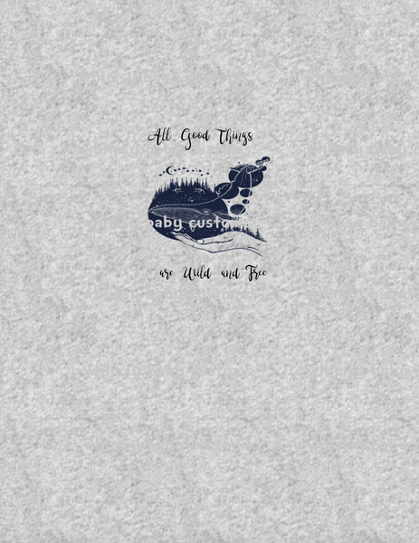 A1008H Adult/Romper Panel All Good Things Are Wild and Free Whale  - on Heather Grey
