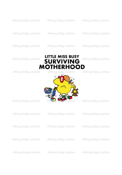 A1094 Little Miss Busy Surviving Motherhood Adult Panel