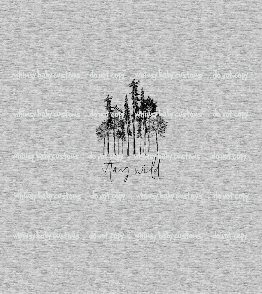 308H Child Panel Stay Wild Trees on Heather Grey