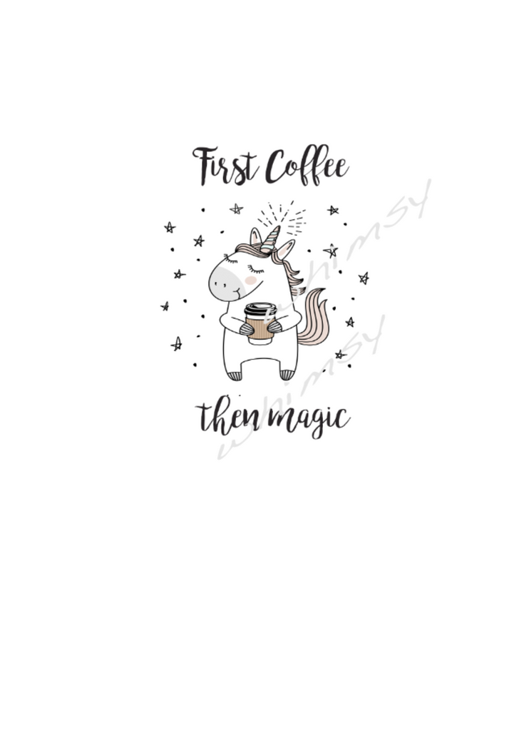 A1005 First Coffee then Magic on White Adult/Romper Panel