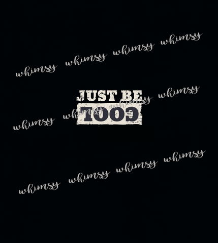 402 Just Be COOL (Mirror Image) Child Panel