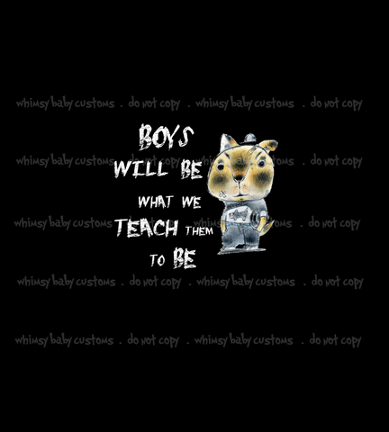 330 Child Panel Boys Will Be What We Teach...