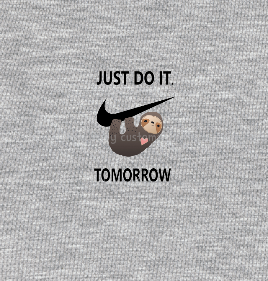 407 Sloth Just Do It Tomorrow Child Panel