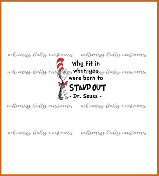 C068  Child Panel S Why Fit In When Your Were Born to Stand Out on White